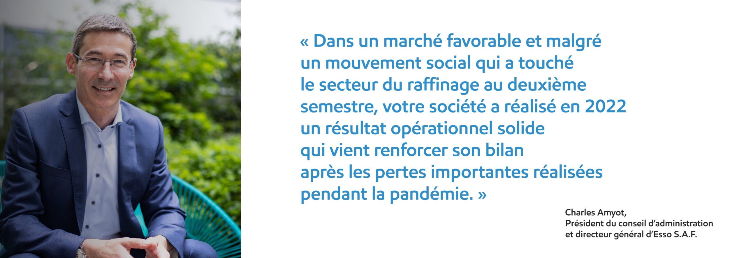Édito de Charles Amyot, Président du conseil d’administration et directeur général d’Esso S.A.F.