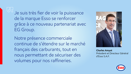 Esso annonce la conclusion d'un nouvel accord avec le groupe Euro Garages et renforce sa présence sur le marché des carburants _ Quote Charles Amyot